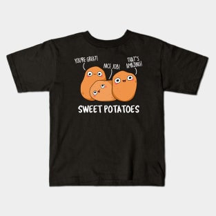 Sweet Potatoes Cute Potato Pun Kids T-Shirt